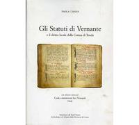 Casana,Paola. - Gli Statuti di Vernante e il diritto locale della Contea di Tend