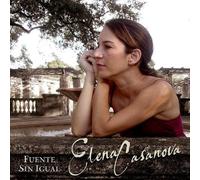 Casanova Elena - Fuente Sin Igual