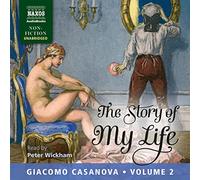 Giacomo Casanova The Story of My Life, Volume 2 (CD) Story of My Life