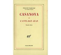 Casanova ou l'anti-Don Juan