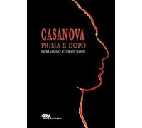 Casanova prima e dopo