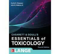Casarett & Doull's essentials of toxicology