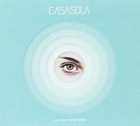 Casasola - Lo Que Nos Pasa