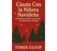 Cásate Con la Niñera Navideña