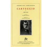 Casati,Alessandro. Prezzolini,Giuseppe. - Carteggio 1907-1944.