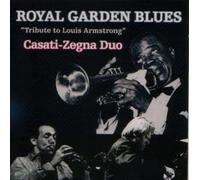 Casati-Zegna Duo - Royal Garden Blues