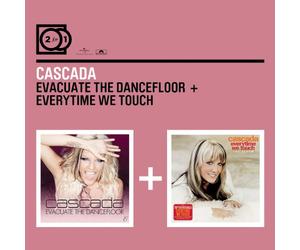 Cascada - 2 for 1:Evacuate the Dancefloor/Everytime We Touch