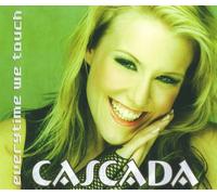 Cascada - Everytime We Touch