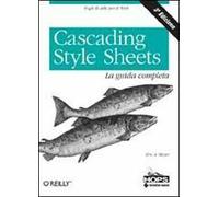 Cascading style sheets. La guida completa