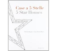 Case a 5 stelle-5 stars houses