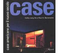 Case americane per il nuovo secolo