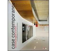 Case contemporanee. Ventidue progetti d'autore. Ediz. illustrata