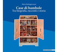 Case di bambole. Ediz. illustrata
