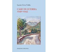 Case di guerra 1940-1945