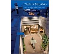 Case di Milano. Ediz. illustrata