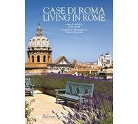 Case di Roma-Living in Rome. Ediz. bilingue