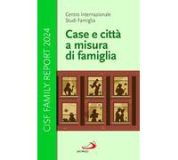 Case e città a misura di famiglia