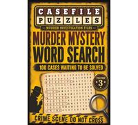 Case File Puzzles: Murder Mystery Word Search with 100 More Crime Scenes to Investigate | 6 x 9 Inches, 114 Pages | 100 Puzzles... Gift for Vacations, Holidays, and Free Time
