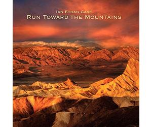 Case, Ian Ethan - Run Toward The Mountains (2 CD)