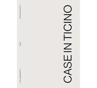 Libri De Venuto Tiziano - Case In Ticino. Ediz. Illustrata