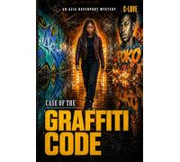 Case of the Graffiti Code: An Azia Davenport Mystery