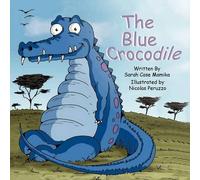 Case Sarah Mamika The Blue Crocodile (Tascabile)
