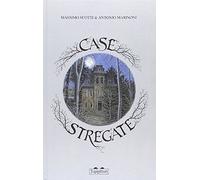 Case stregate