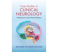 Case Studies in Clinical Neurology: Challenging Cases to Explore Differential Diagnoses