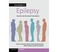 Case Studies in Epilepsy: Common and Uncommon Presentations