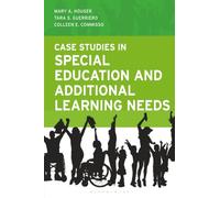 Case Studies in Special Education and Additional Learning Needs