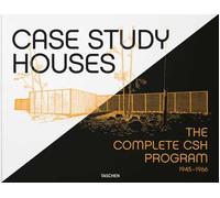Case Study Houses. The complete CSH Program 1945-1966. Ediz. francese, inglese e tedesca