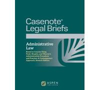 Casenote Legal Casenote Legal Briefs for Administrative Law, Keyed (Tascabile)