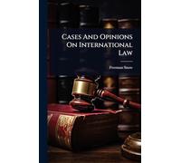 Cases And Opinions On International Law