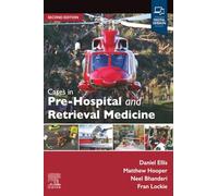 Cases in Pre-Hospital and Retrieval Medicine, 2e