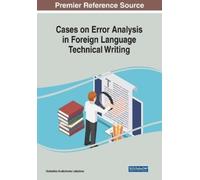 Cases on Error Analysis in Foreign Language Technical Writing (Tascabile)