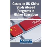 Cases on US-China Study Abroad Programs in Higher Education