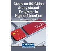 Cases on US-China Study Abroad Programs in Higher Education (Tascabile)