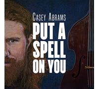 Casey Abrams - Put A Spell On You (Mqa)