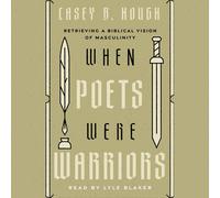 Casey B Hough When Poets Were Warriors (Tascabile)