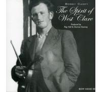 CASEY, BOBBY - SPIRIT OF WEST CLARE