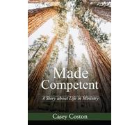 Casey Coston Made Competent (Tascabile)