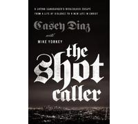 Casey Diaz The Shot Caller (Tascabile)