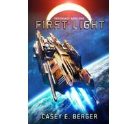 Casey E Berger First Light (Tascabile)