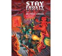 Casey Garske Stay Frosty (Copertina rigida)
