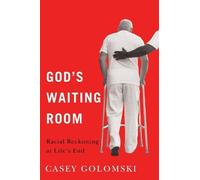Casey Golomski God's Waiting Room (Tascabile) Global Perspectives on Aging