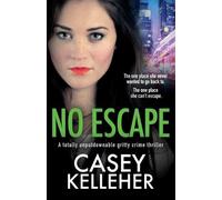 Casey Kelleher No Escape (Tascabile)