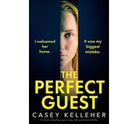 Casey Kelleher The Perfect Guest (Tascabile)