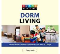 Casey Lewis Knack Dorm Living (Tascabile) Knack: Make It Easy