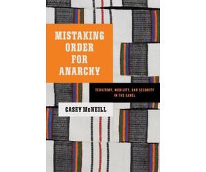 Casey McNeill Mistaking Order for Anarchy (Copertina rigida)