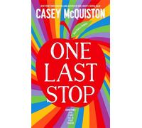 Casey McQuiston One Last Stop (Copertina rigida)